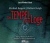 Der Tempel und die Loge - Michael Baigent, Richard Leigh