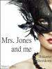 Mrs. Jones and me - Marie Lu Pera