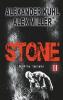 Stone II - Alex Miller, Alexander Kühl