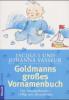 Goldmanns Großes Vornamenbuch - Jacques Vasseur, Johanna Vasseur