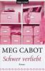 Schwer verliebt - Meg Cabot