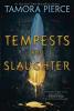 Tempests and Slaughter (The Numair Chronicles, Book One) - Tamora Pierce