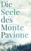 Die Seele des Monte Pavione - Matteo Righetto