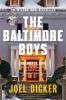 The Baltimore Boys - Joël Dicker