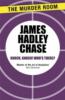 Knock, Knock, Who's There? - James Hadley Chase