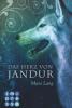 Die Jandur-Saga, Band 2: Das Herz von Jandur - Mara Lang