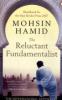 The Reluctant Fundamentalist - Mohsin Hamid