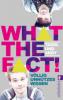 What The Fact! - Taddl, Ardy