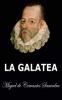 La Galatea - Miguel de Cervantes
