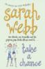 Take a Chance - Sarah Webb