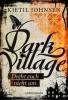 Dark Village - Band 2 - Kjetil Johnsen