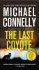 Last Coyote - Michael Connelly