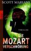 Die Mozart-Verschwörung - Scott Mariani