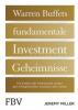 Warren Buffetts fundamentale Investment-Geheimnisse - Jeremy Miller