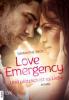 Love Emergency - Und plötzlich ist es Liebe - Samanthe Beck