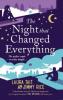 The Night That Changed Everything - Jimmy Rice, Laura Tait