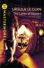 The Lathe Of Heaven - Ursula K. Le Guin