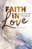 Faith in Love - Katrin Frank