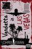 Vendetta in Las Vegas - Chris Ewan