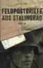 Feldpostbriefe aus Stalingrad 1942/43 - Christoph Birnbaum