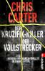 Der Kruzifix-Killer / Der Vollstrecker - Chris Carter