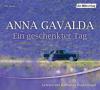 Ein geschenkter Tag - Anna Gavalda