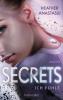 Secrets - Ich fühle - Heather Anastasiu