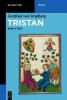 Tristan 1. Text - Gottfried von Straßburg