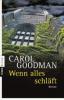 Wenn alles schläft - Carol Goodman