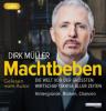 Machtbeben, 2 Audio, - Dirk Müller