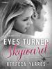 Eyes Turned Skyward - Rebecca Yarros