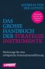 Das große Handbuch der Strategieinstrumente - Andreas Von Der Gathen
