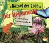 Rätsel der Erde. Regenwald - Theresia Singer, Daniela Wakonigg