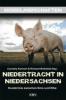 Niedertracht in Niedersachsen - 