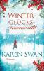 Winterglücksmomente - Karen Swan