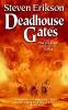 Malazan Book of the Fallen 02. Deadhouse Gates - Steven Erikson