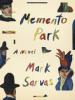 Memento Park - Mark Sarvas