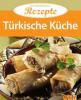 Türkische Küche - N.N
