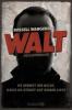 Walt - Russell Wangersky