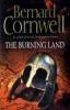 The Burning Land. Das brennende Land, englische Ausgabe - Bernard Cornwell