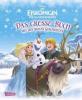 Disney Die Eiskönigin - völlig unverfroren / Das große Buch mit den besten Geschichten - Walt Disney