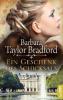 Ein Geschenk des Schicksals - Barbara Taylor Bradford