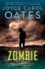 Zombie - Joyce Carol Oates