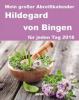 Hildegard von Bingen 2018 - Hildegard von Bingen