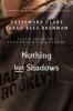 Nothing but Shadows - Cassandra Clare