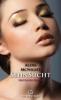 SehnSucht | Erotischer Roman - Alexa McNight