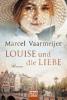 Louise und die Liebe - Marcel Vaarmeijer