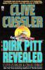 Clive Cussler and Dirk Pitt Revealed - Clive Cussler, Craig Dirgo
