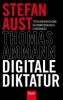 Digitale Diktatur - Thomas Ammann, Stefan Aust