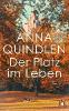 Der Platz im Leben - Anna Quindlen